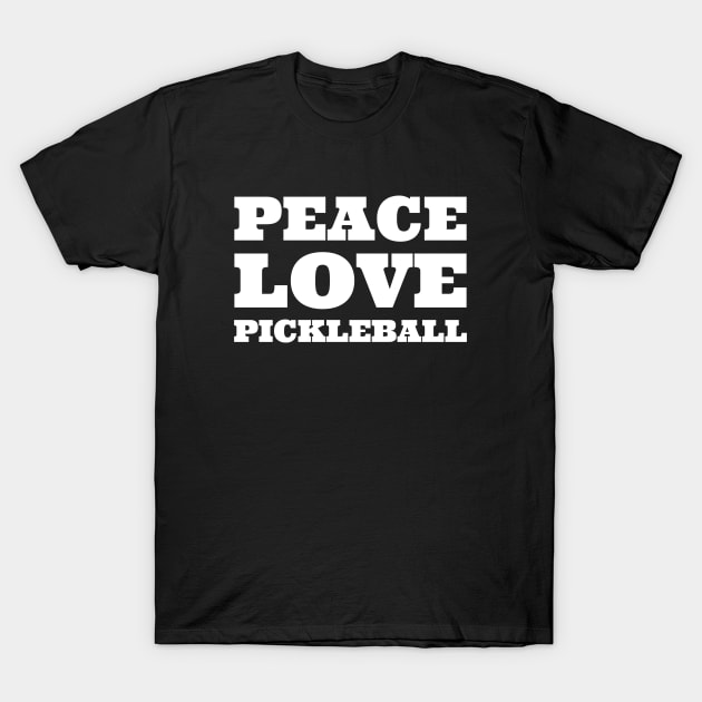 Peace Love Pickleball T-Shirt by Hello Sunshine